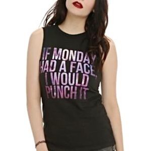 If Monday had a face, I would punch it